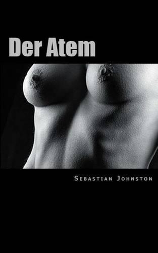 Der Atem: (German)