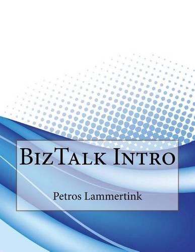 BizTalk Intro