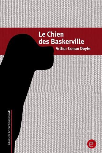 Le Chien Des Baskerville