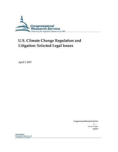U.S. Climate Change Regulation and Litigation