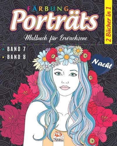 Porträts Färbung - Nacht - 2 Bücher in 1