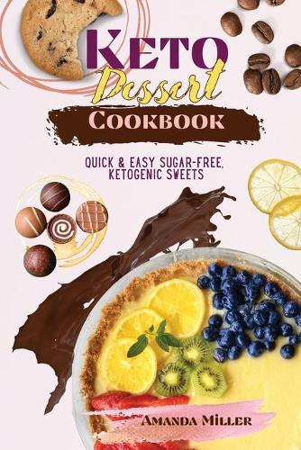 Keto Dessert Cookbook