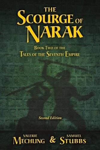 The Scourge of Narak
