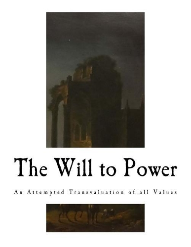 The Will to Power