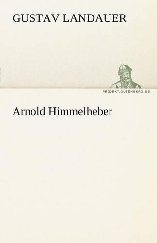 Arnold Himmelheber: (German)