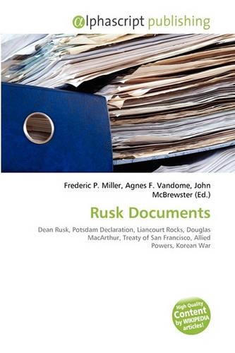 Rusk Documents