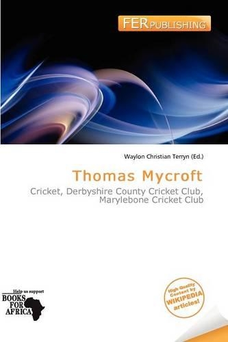 Thomas Mycroft: (English)