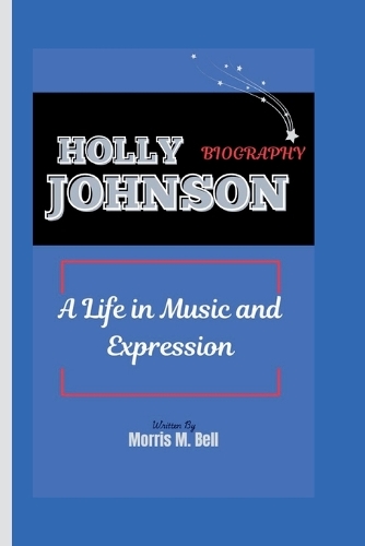 Holly Johnson Biography
