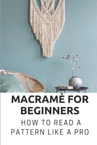 Macramè For Beginners