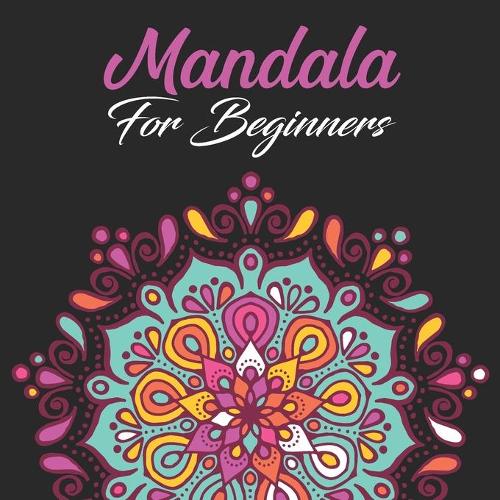 Mandala For Beginners