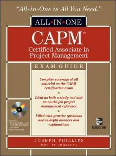 CAPM Certified Associate in Project Management All-in-One Exam Guide: (All-in-One)