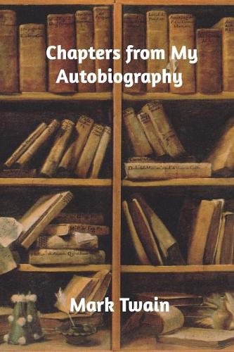 Chapters from My Autobiography