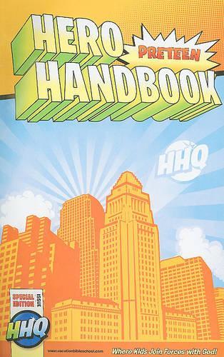 Hero Headquarters, Preteen Hero Handbook