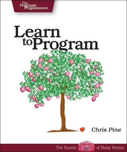 Learn to Program: A Guide for the Future Programmer
