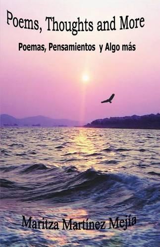 Poems, Thoughts and More: (English)