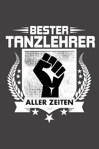 Bester Tanzlehrer aller Zeiten