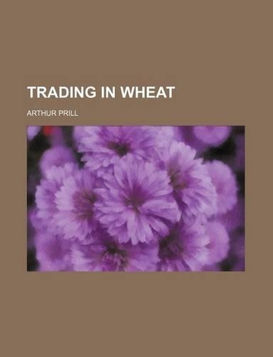 Trading in Wheat