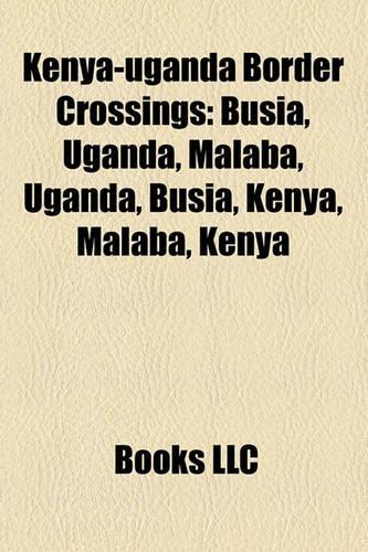 Kenya-Uganda Border Crossings