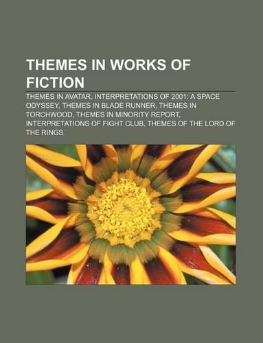 Themes in Works of Fiction