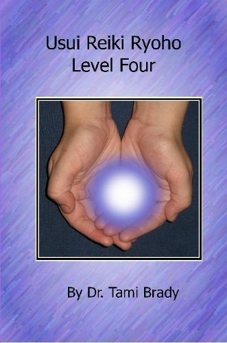 Usui Reiki Ryoho- Level Four