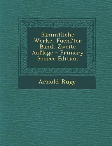 Sammtliche Werke, Fuenfter Band, Zweite Auflage