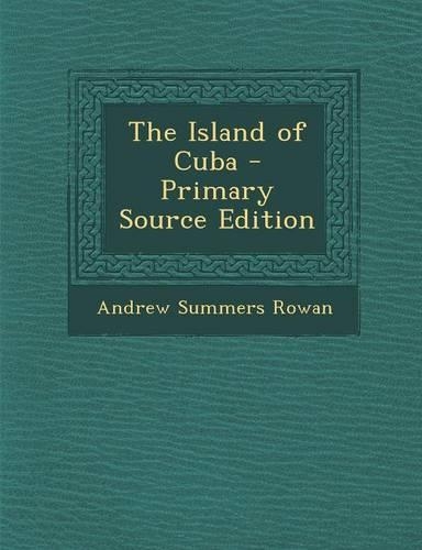 The Island of Cuba