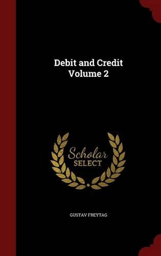 Debit and Credit Volume 2