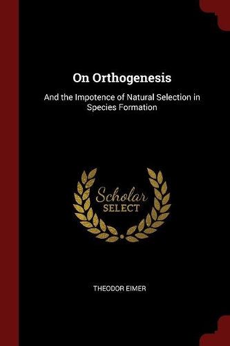 On Orthogenesis