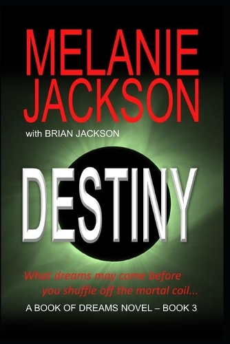 The Third Book of Dreams: Destiny(3 Book of Dreams)