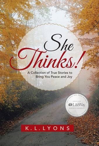 She Thinks!: A Collection of Stories to Bring You Peace and Joy(English)