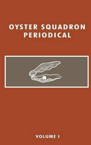 Oyster Squadron Periodical: (Breaching Before Breakfast)