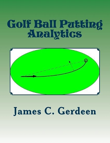 Golf Ball Putting Analytics