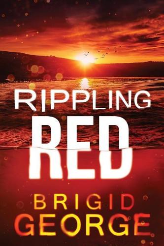 Rippling Red: A Dusty Kent Mystery(3 Dusty Kent Mysteries)
