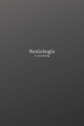 Soziologie in Ausbildung