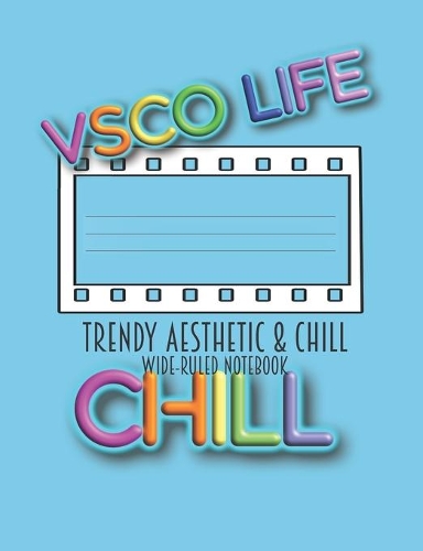 Trendy Aesthetic & Chill Wide-Ruled Notebook