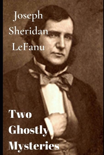 Two Ghostly Mysteries