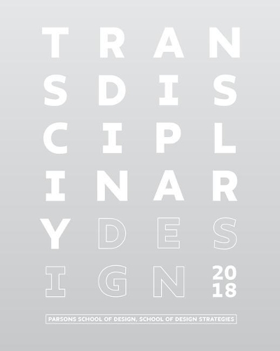 TRANSDISCIPLINARY Design Thesis 2018