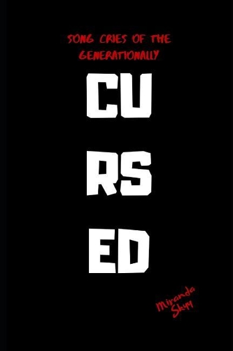 Song Cries of the Generationally Cursed