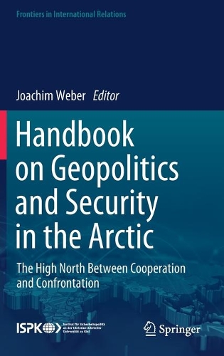Handbook on Geopolitics and Security in the Arctic