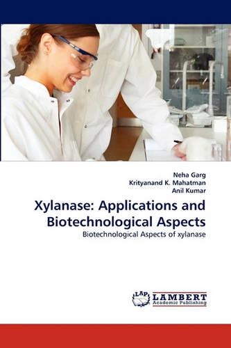 Xylanase: Applications and Biotechnological Aspects(English)