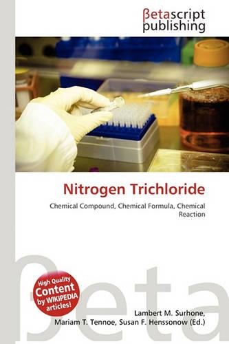 Nitrogen Trichloride: (English)