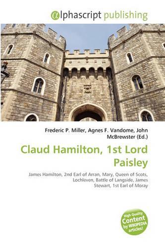Claud Hamilton, 1st Lord Paisley