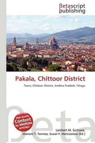 Pakala, Chittoor District: (English)