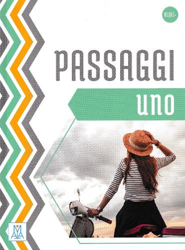 Passaggi - B1/B1+ - per la scuola secondaria di primo grado