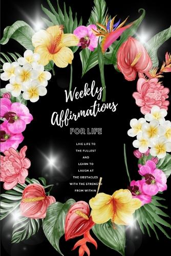 Weekly Affirmations