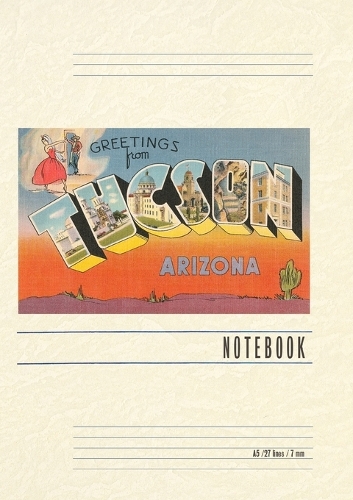 Vintage Lined Notebook Greetings from Tucson