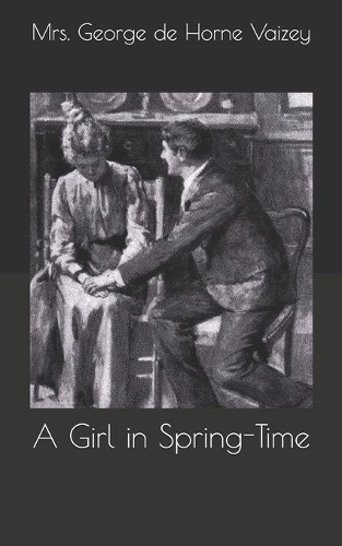 A Girl in Spring-Time
