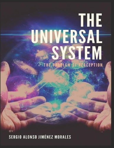 The Universal System