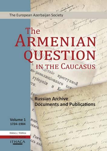 The Armenian Question in the Caucasus