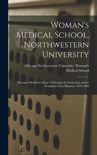 Woman's Medical School, Northwestern University
